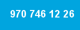 970 746 12 26